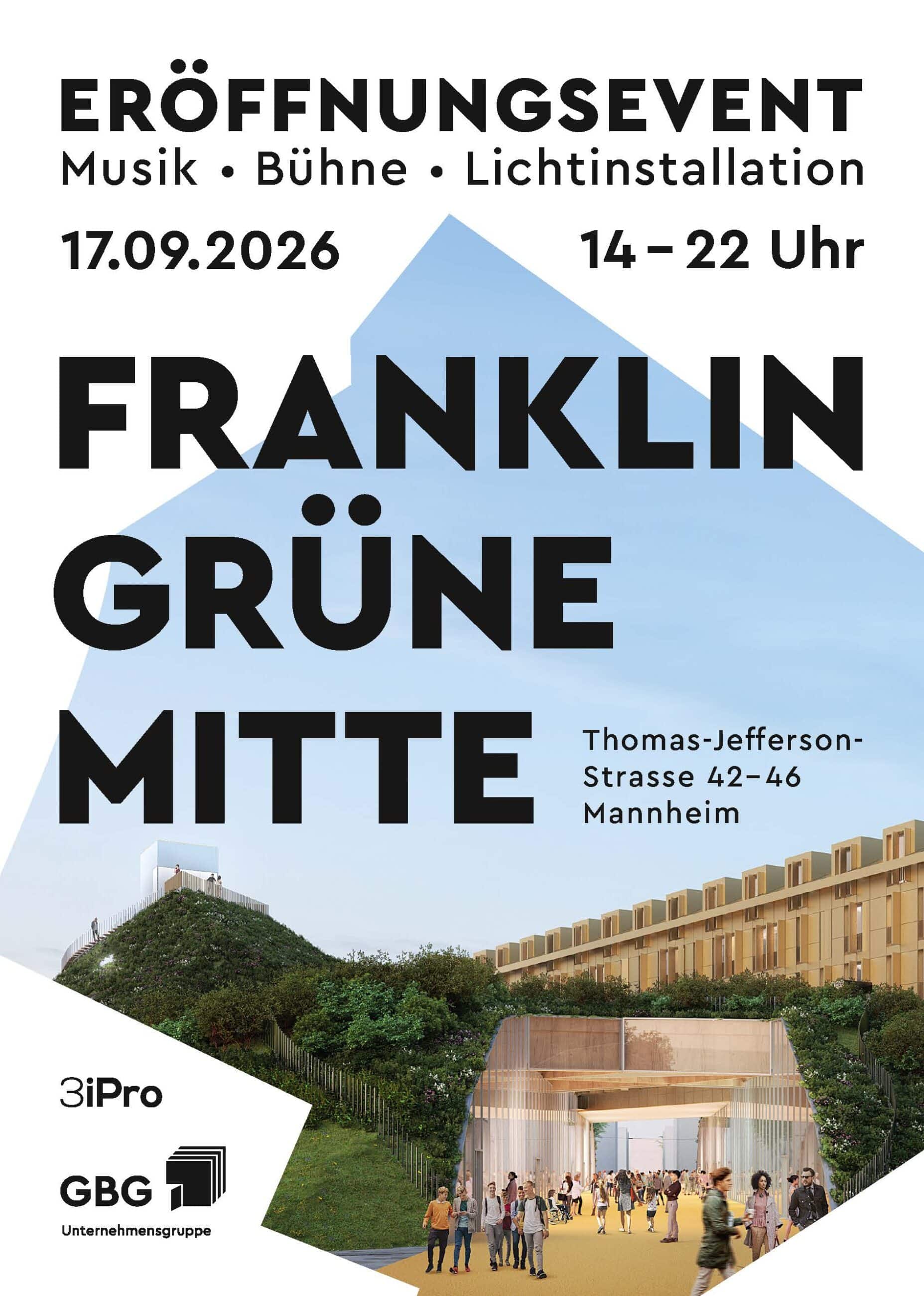 KI-basierte Bildbeschreibung | Plakat zur Ankündigung der Eröffnungsveranstaltung der „Franklin Grüne Mitte“ am 17. September 2026 in Mannheim mit Musik, Bühnenprogramm und Lichtinstallation von 14:00 bis 22:00 Uhr.